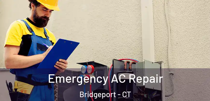  Emergency AC Repair Bridgeport - CT